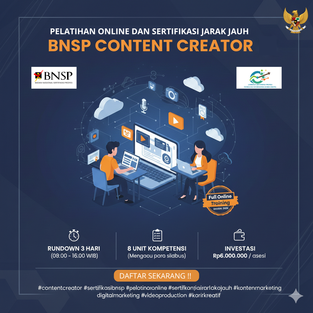 Digital Creator Pro: Pelatihan Intensif & Uji Kompetensi BNSP Full Online