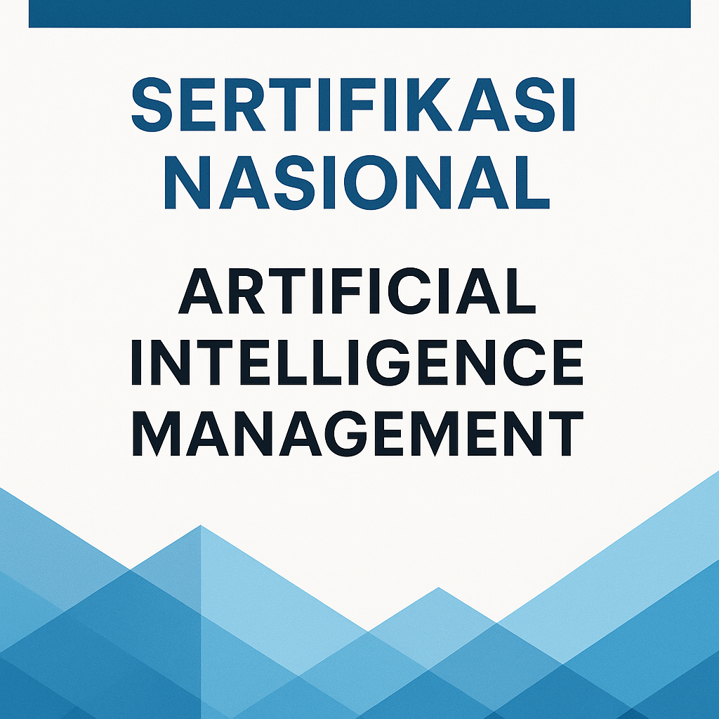 Pelatihan Profesional AI Management Berstandar BNSP