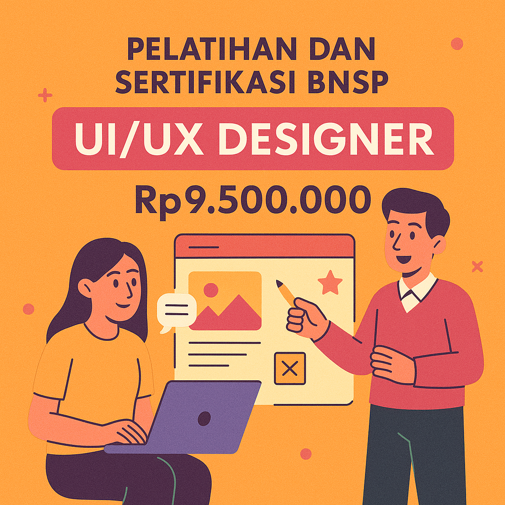 Program Nasional Sertifikasi BNSP – UI/UX Designer